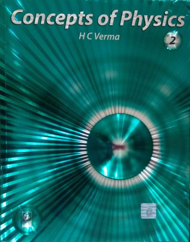 Concepts of Physics - By HC Verma